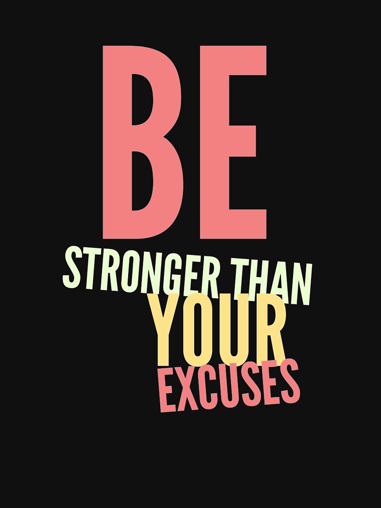 Be Stronger than Your Excuses (6/16) by Fit & Fun  Gallery