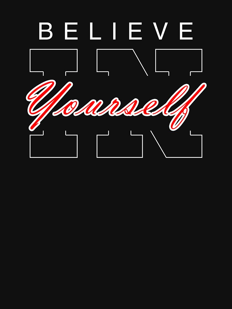 Believe in yourself by robertogt