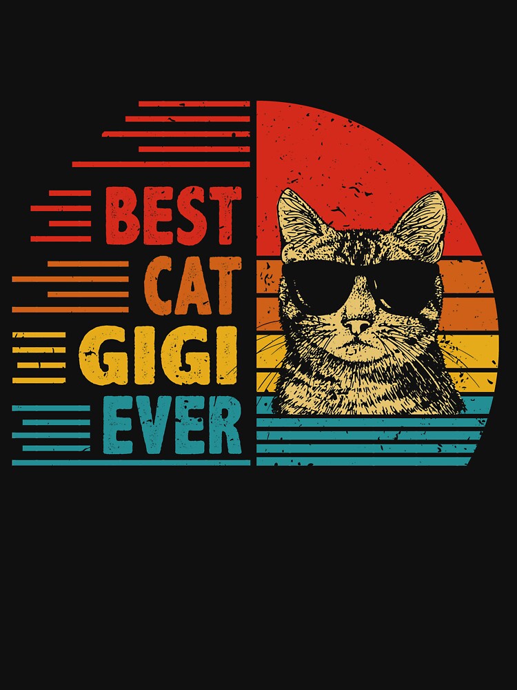 Vintage Retro Best Cat Gigi Ever Funny Cat Lover Mother's Day Gift by EdwinaEmmanoiCo