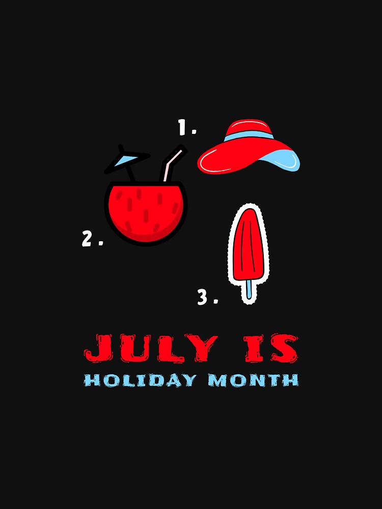 July is holiday month by Eugenie974