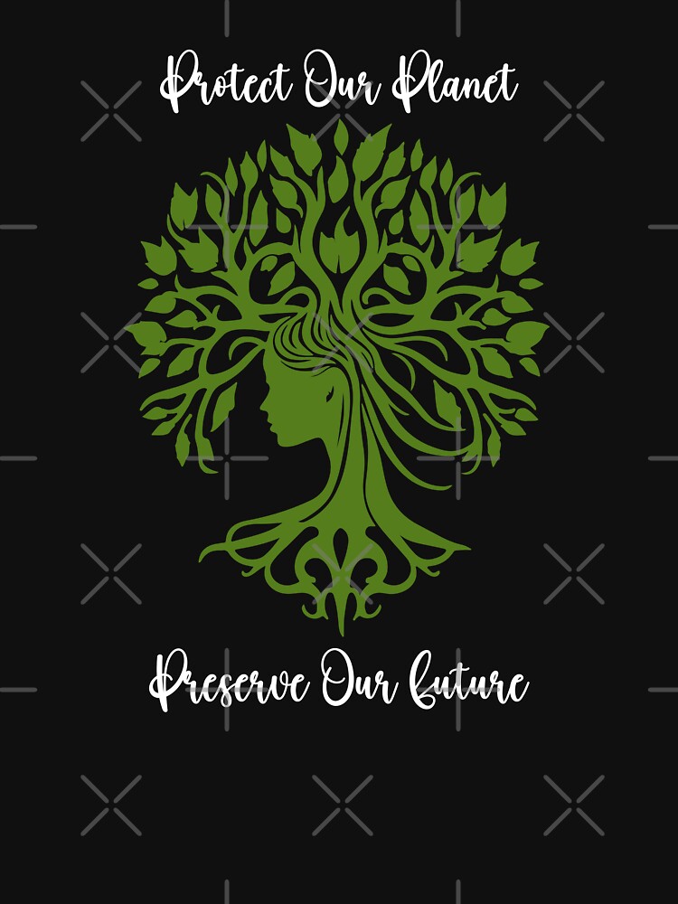Protect Our Planet, Preserve Our Future Environmental Protection Positive Text by FemiBiutti