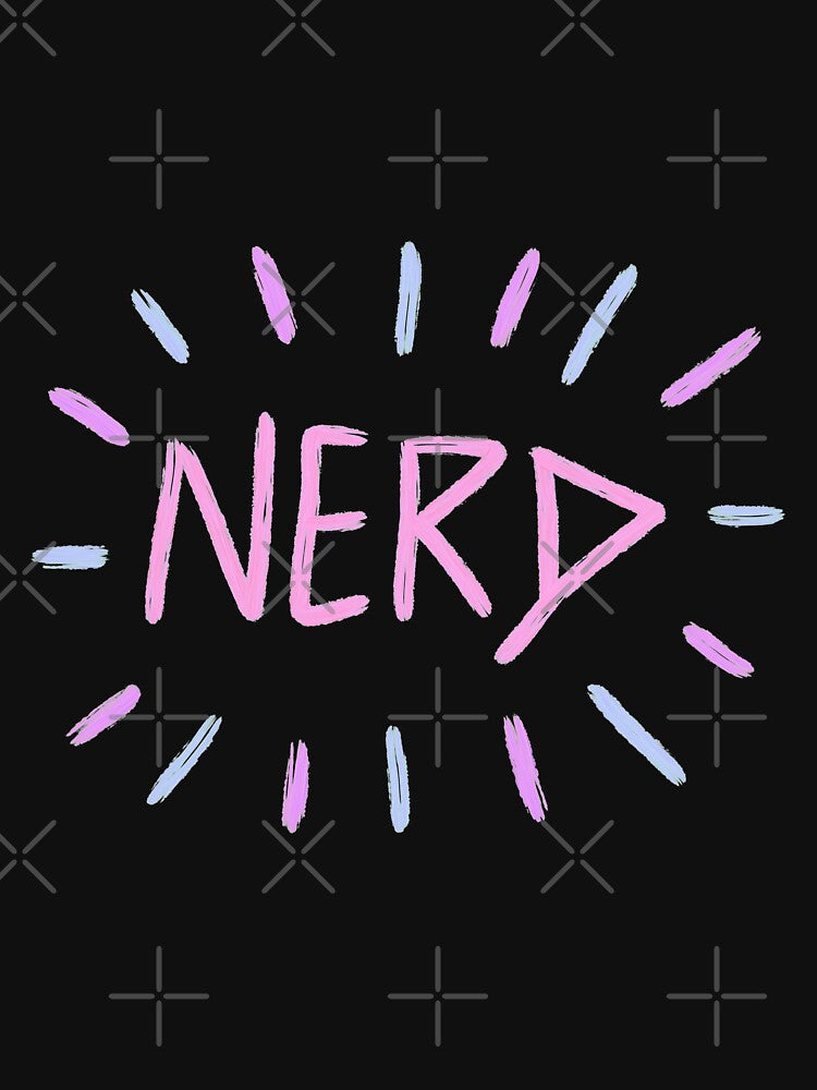 Proud to be nerd by Sofia Lopes