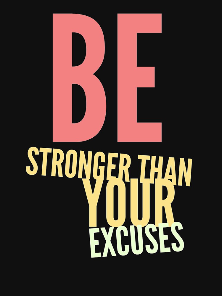 Be Stronger than Your Excuses (11/16) by Fit & Fun  Gallery
