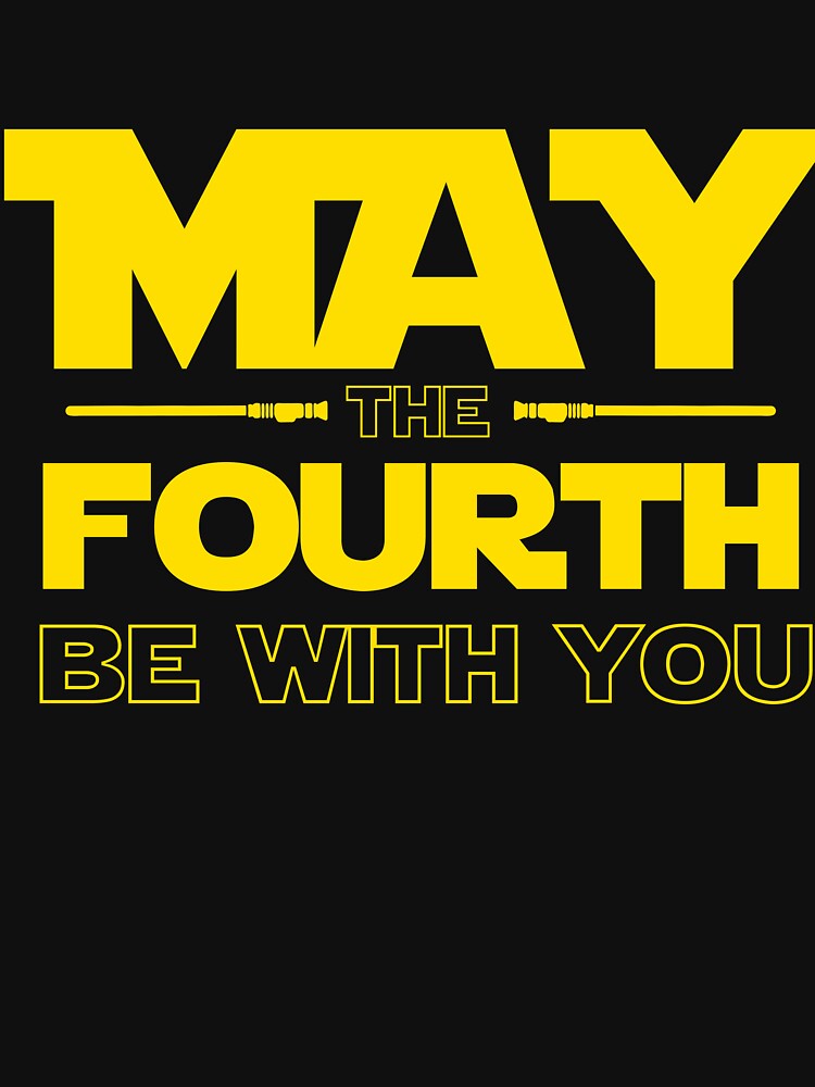 May the fourth be with you | Star Nerd by Studio Paradox