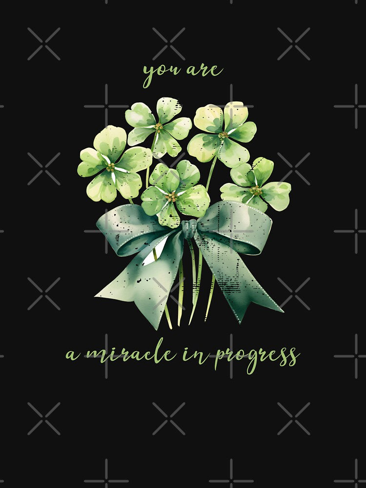 You Are a Miracle In Progress Mental Health Awareness Positive Inspirational Text by FemiBiutti