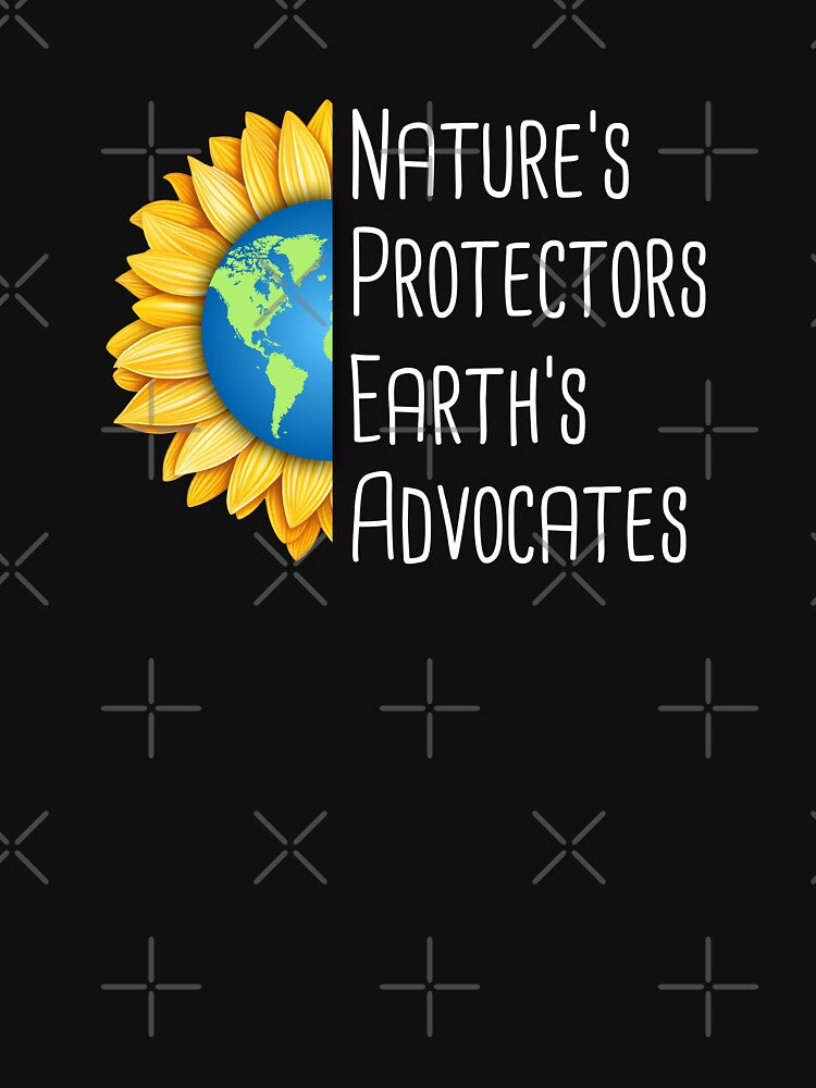 Nature's Protectors, Earth's Advocates Environmental Protection Positive Sentence by FemiBiutti