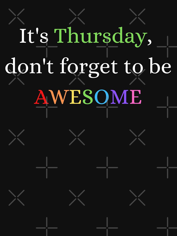 Awesome Thursday Motivation by Felicity-K