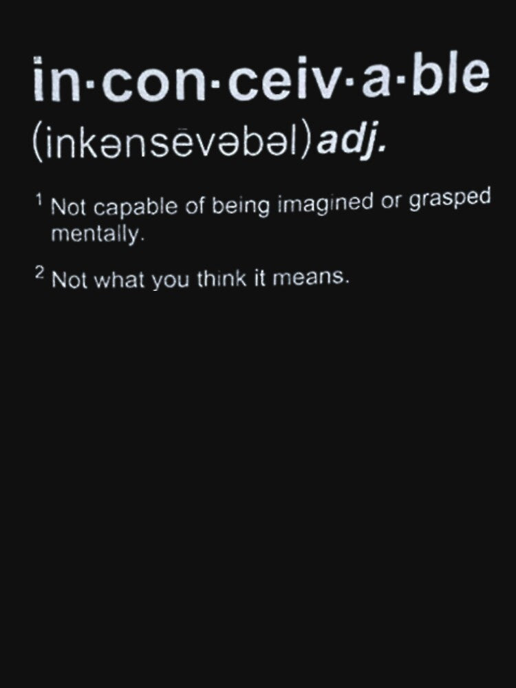 Inconceivable Quote by SPOPOO ★ ★ ★ ★ ★