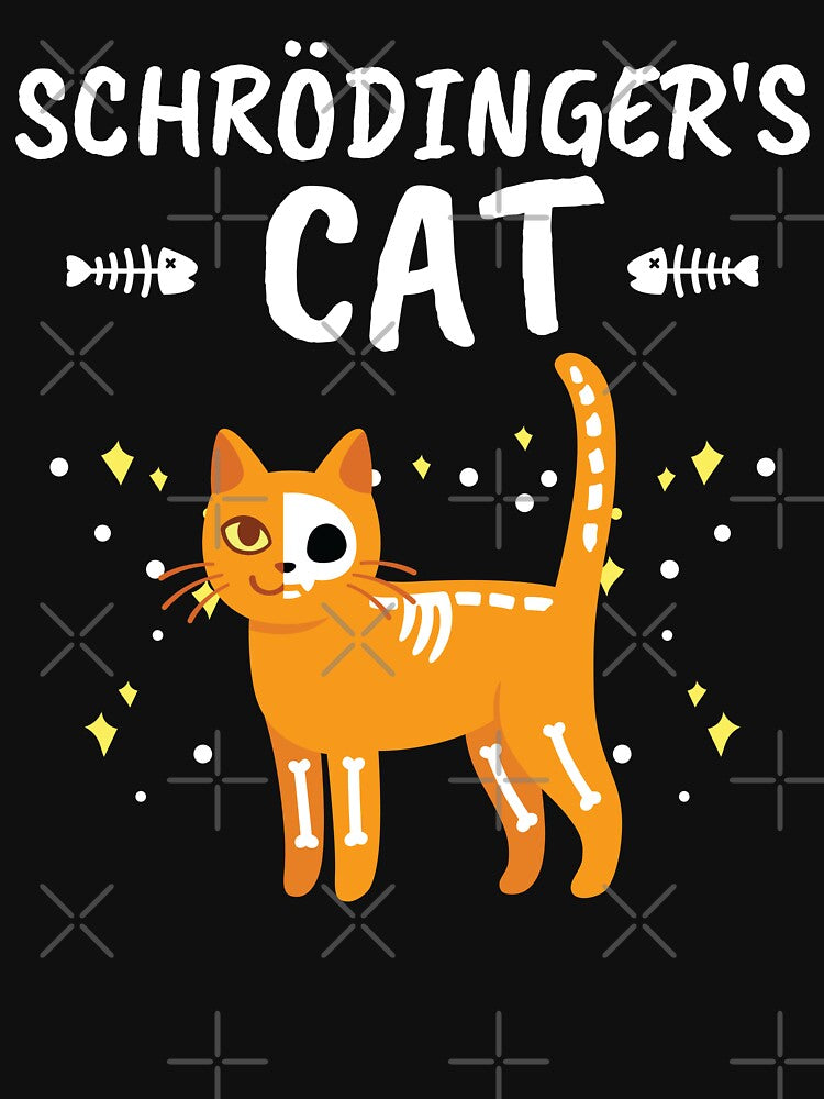 Schroedingers Cat Schroedingers Cat by MooonTees