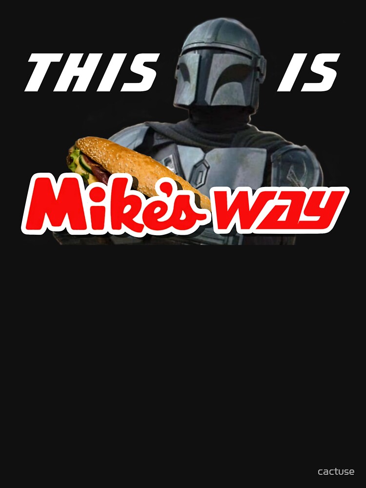 Mike's Way Mando (White Font) by cactuse