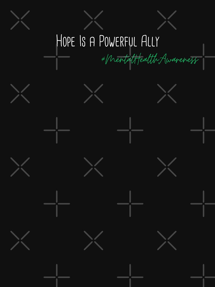 Hope Is a Powerful Ally Mental Health Awareness Positive Inspirational Phrase by FemiBiutti