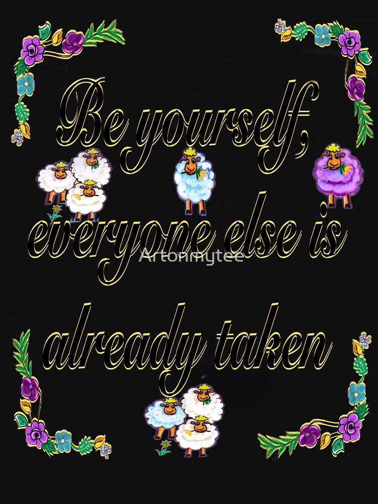 Inspirational motivational quote and self love affirmation by Artonmytee