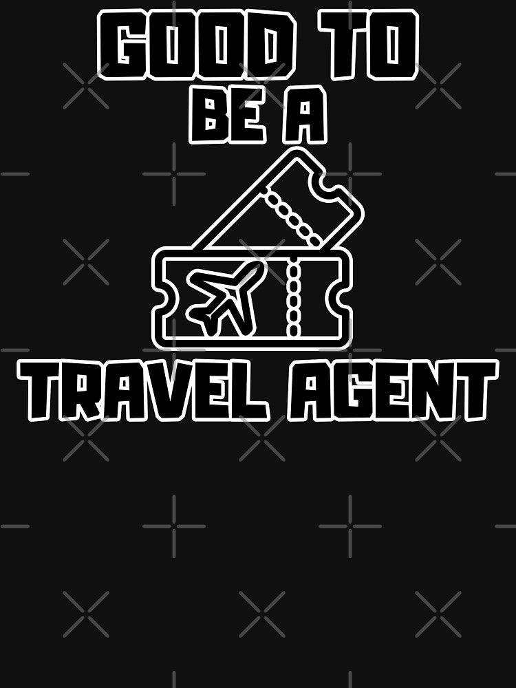 Good to be a Travel Agent by yangs-wear