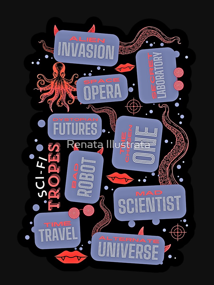 Scifi Tropes Science Fanfiction by Renata Illustrata