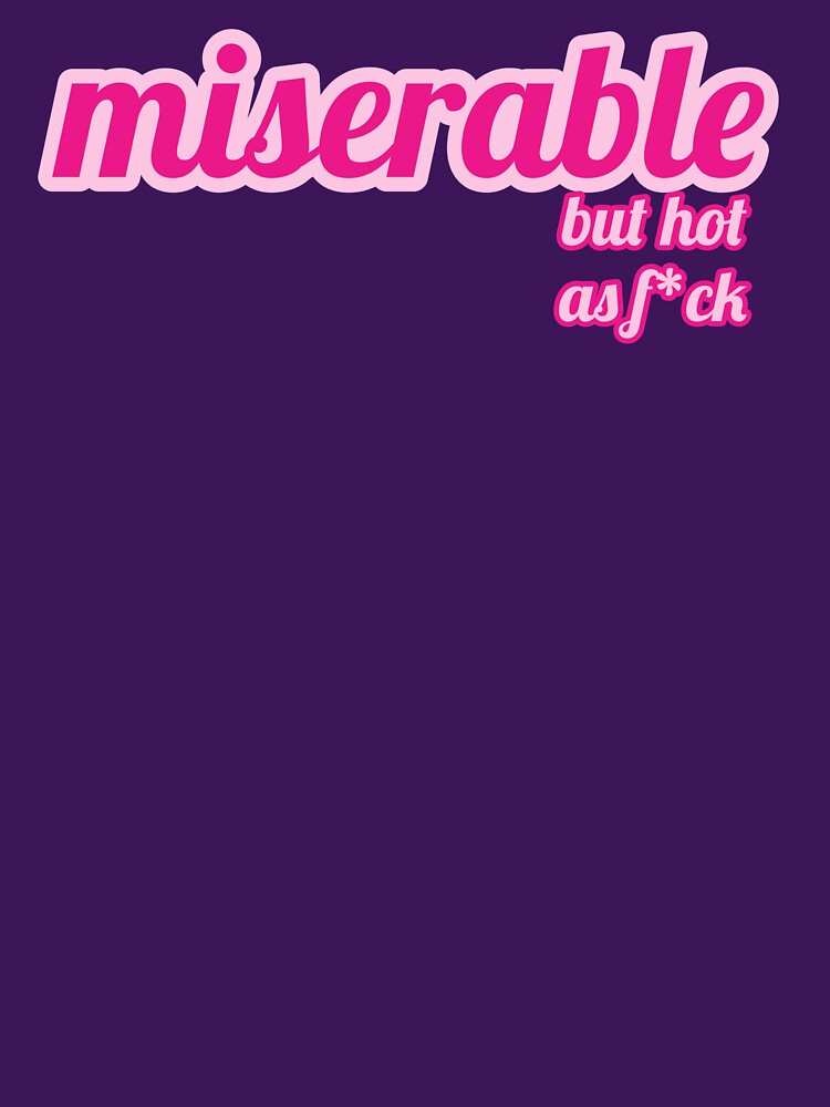 miserable, BUT! by chatAGP