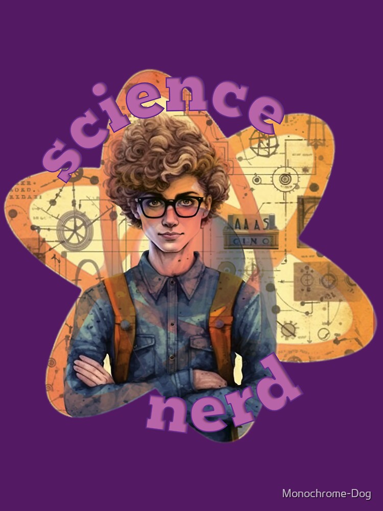 Science Nerd by Monochrome-Dog