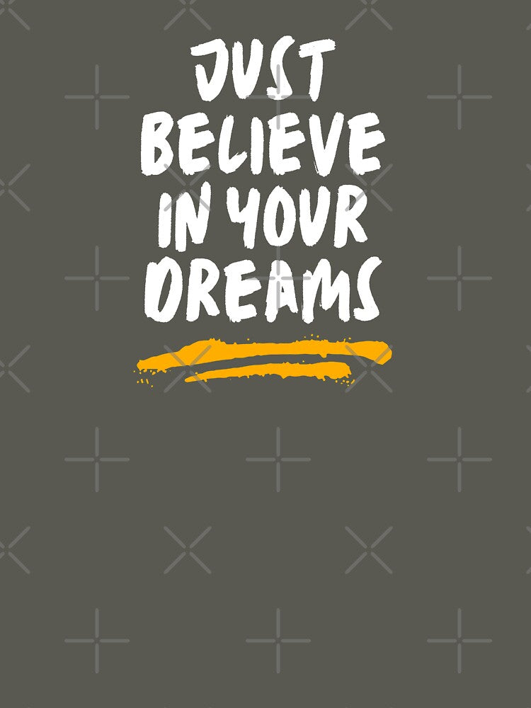 Motivational Quotes: Just Believe In Your Dreams by Zirrko