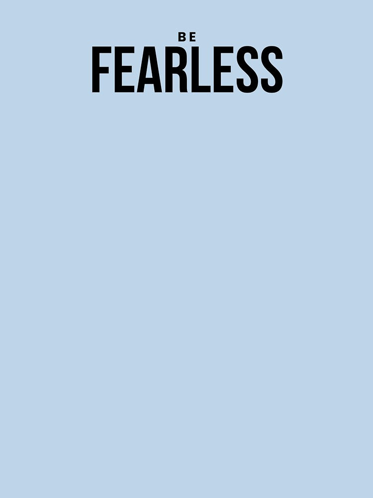 Be Fearless Minimalist Typography Design | Motivational Quote | Modern Inspirational Text by Rush2Buy