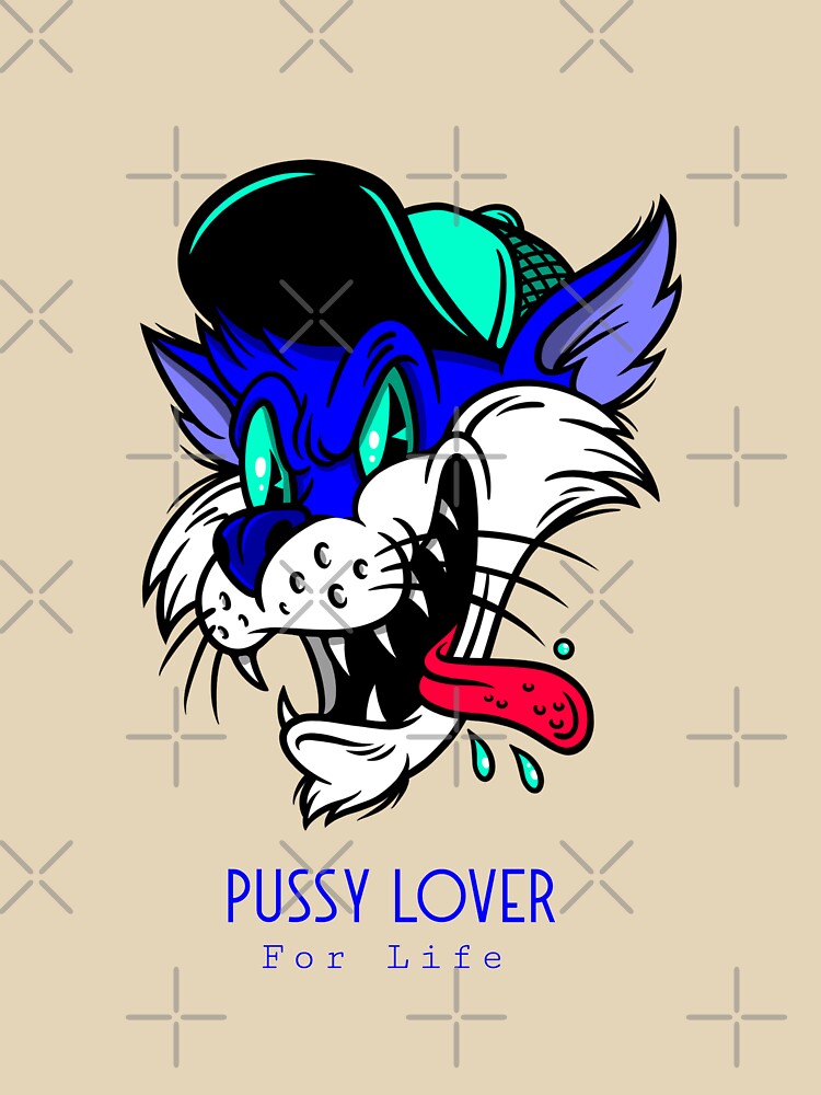 Cat Lover Pussy Lover For Life by LMcDs