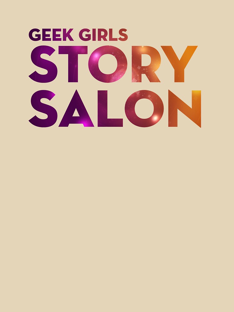 GEEK GIRLS STORY SALON by nerd-girl-art