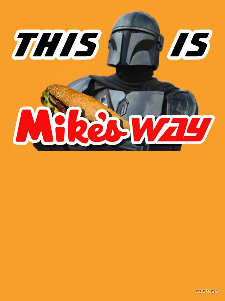 Mike's Way Mando (Black Font) by cactuse