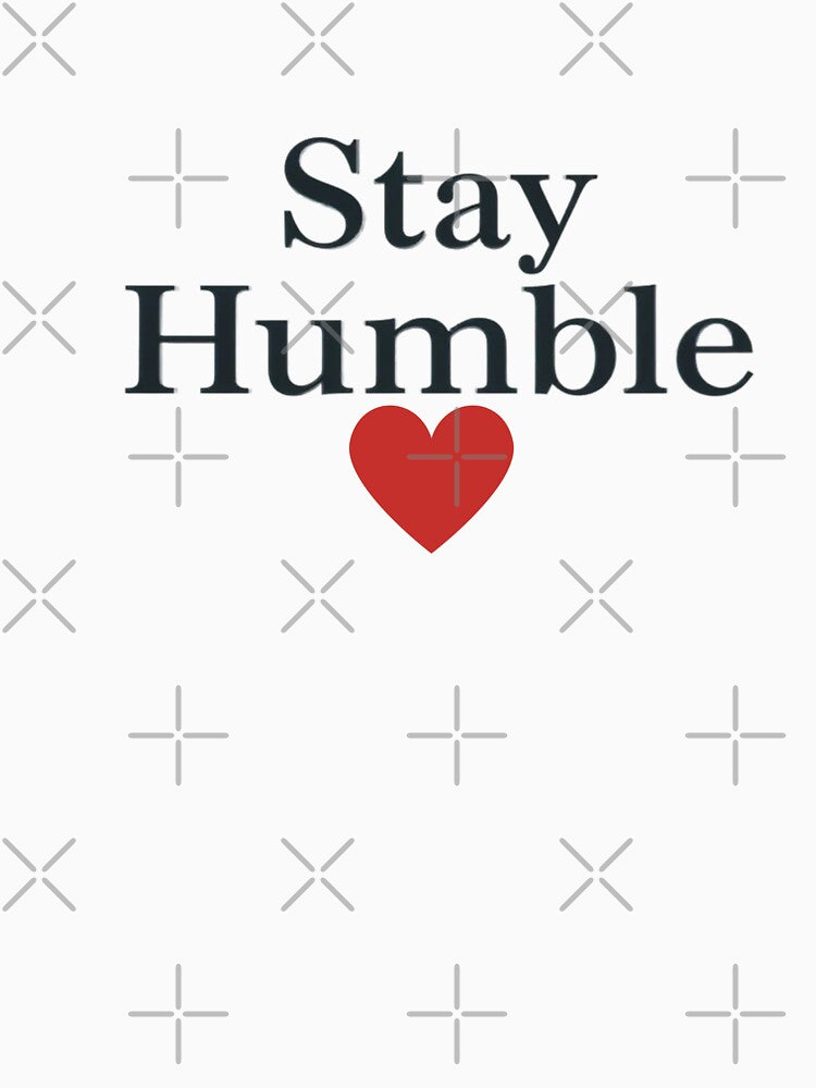 Stay Humble Text Design by AbhishekPanwar