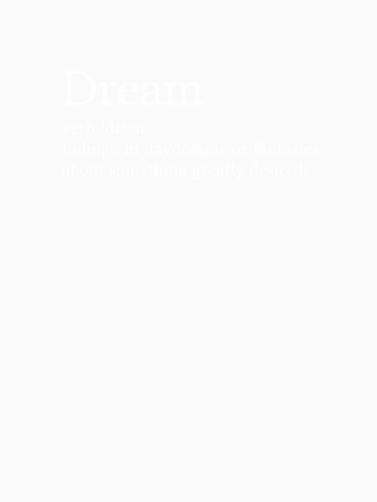Dream Definition by Jamila Benito