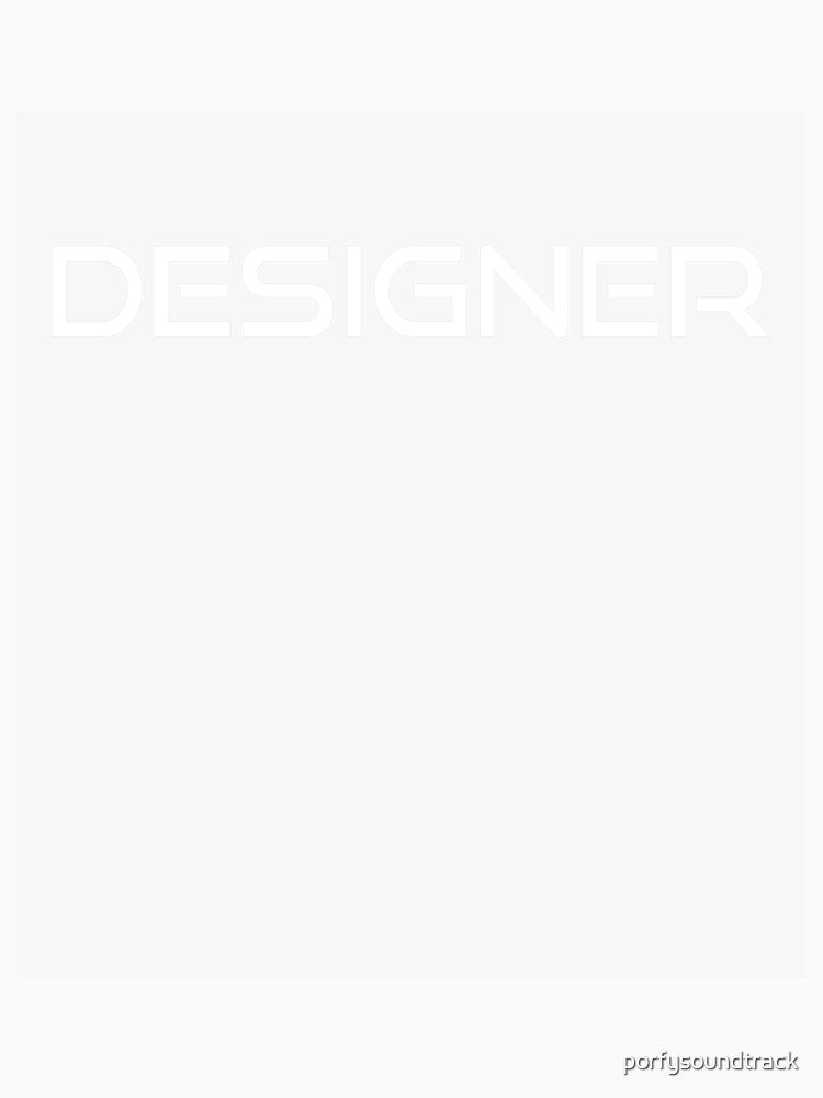 Designer by porfysoundtrack