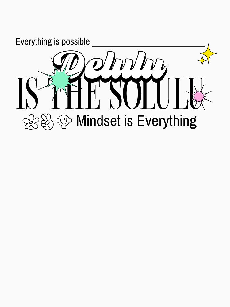Delulu is the soululu by SoulfulT