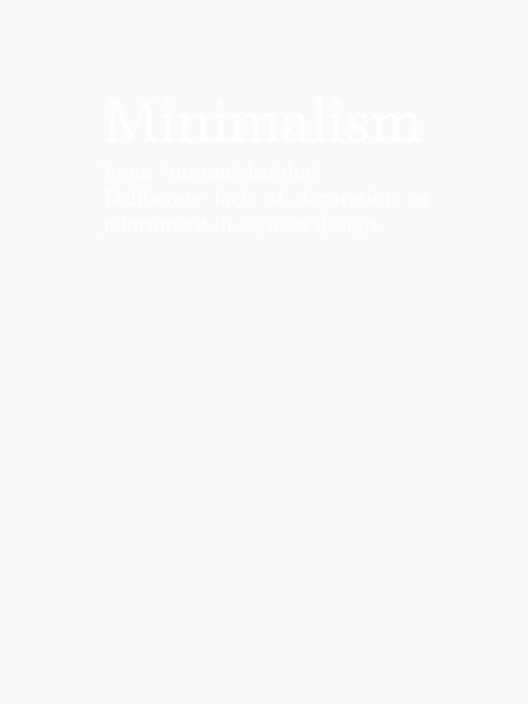 Minimalism Definition by Jamila Benito
