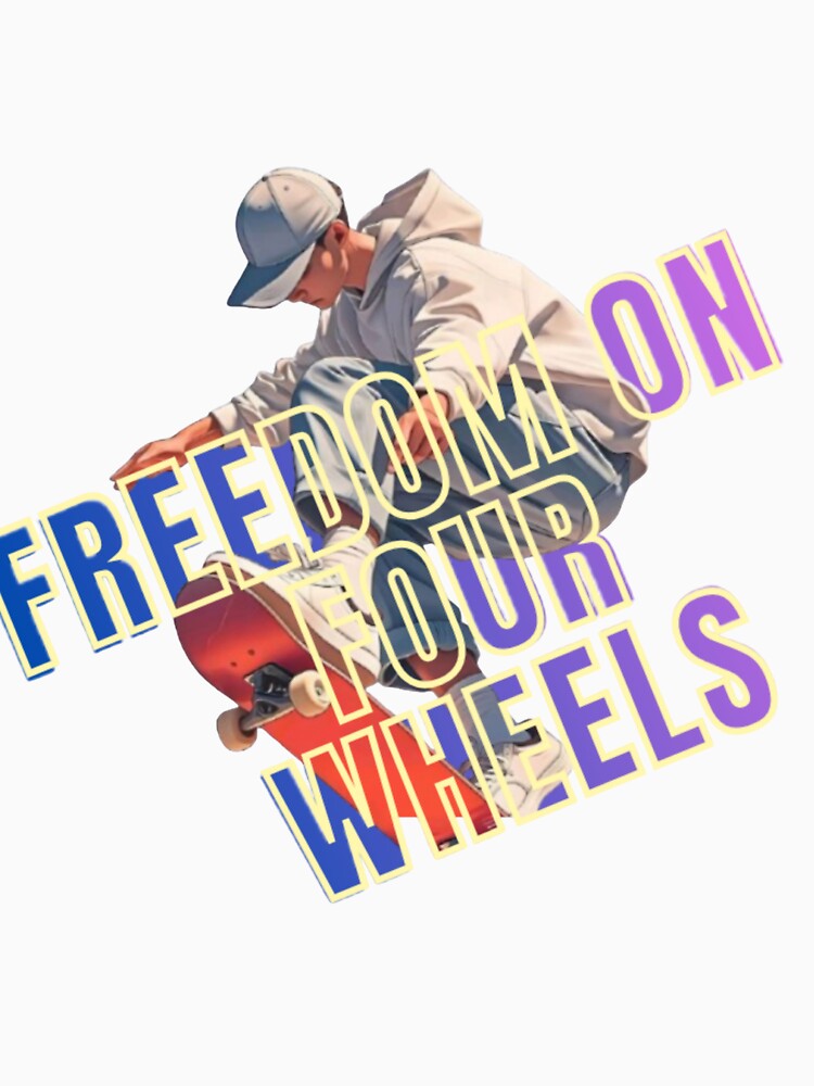 ​Freedom On Four Wheels - Cool Skater Boy Art by thazinart