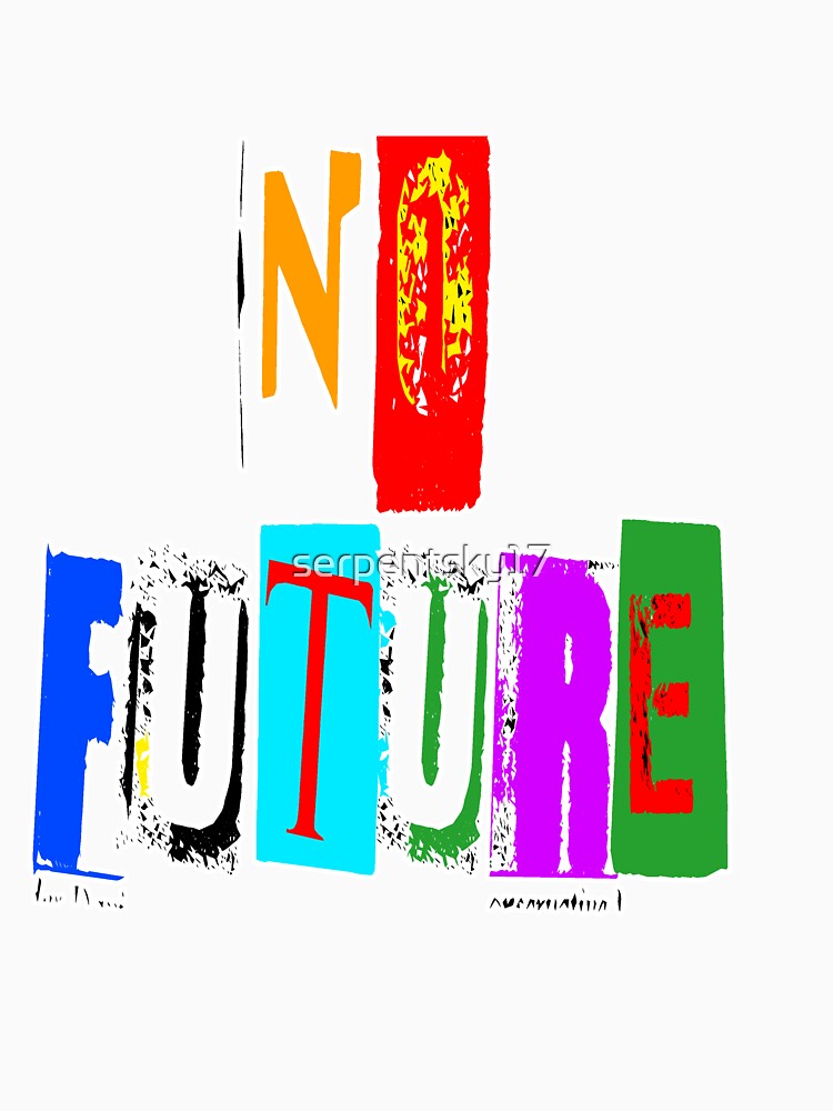No Future - Punk Rock by SerpentSkyArts