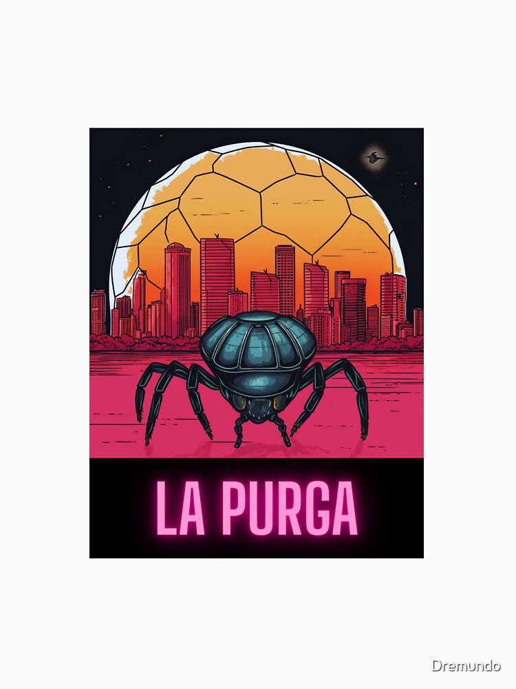 La Purga by Dremundo