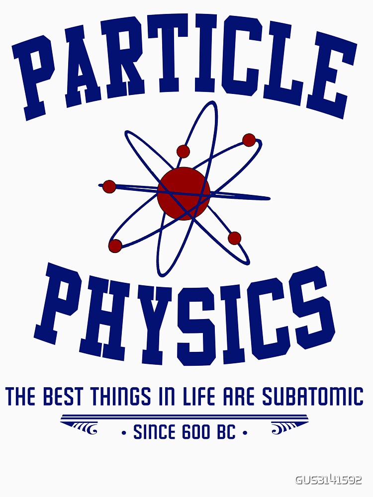 Particle Physics by GUS3141592