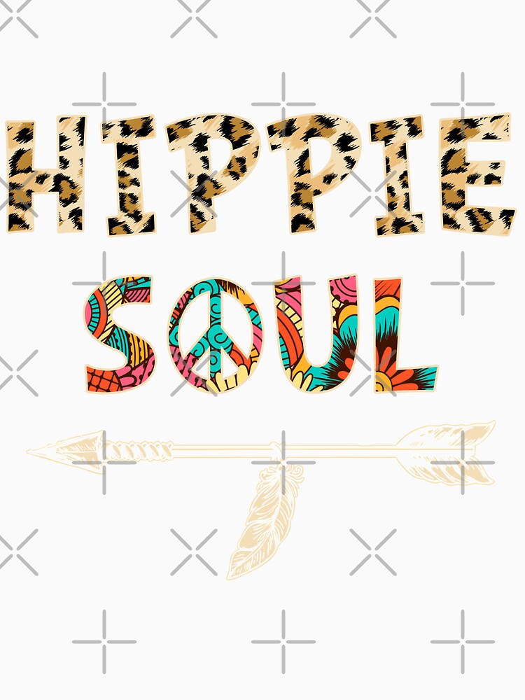 Best Hippie Soul Themed Shirt Peace Love Leopard Hippie Girl Birthday Mothers Day T Shirt by tuanitus