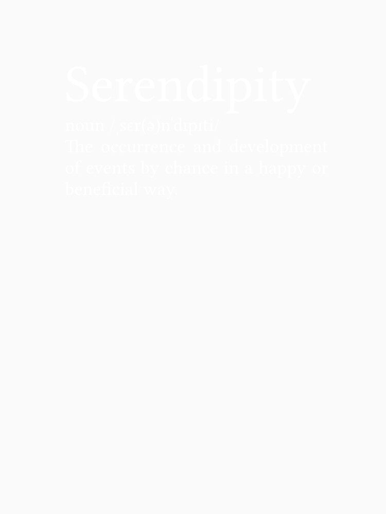 Serendipity Definition by Jamila Benito