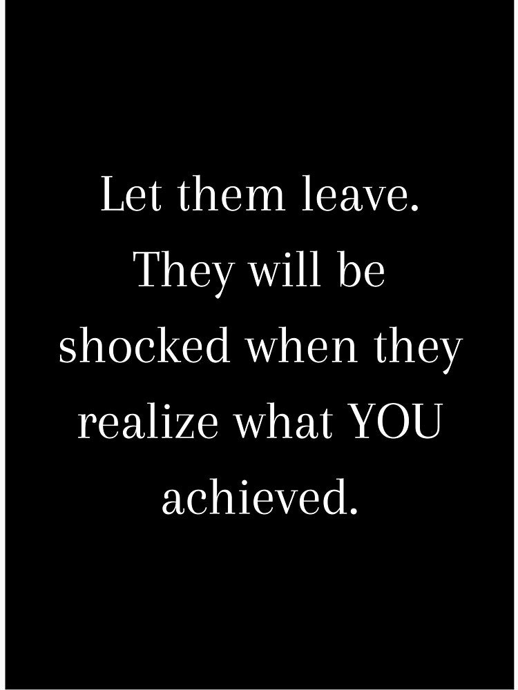 Let Them Leave Quote - Black background by CoolBuddyCool