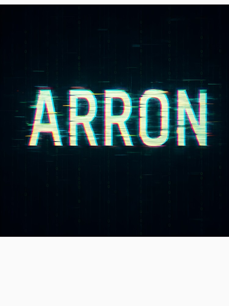ARRON Glitch Neon Code – Futuristic Cyberpunk Name Art by VoidBloom Studio