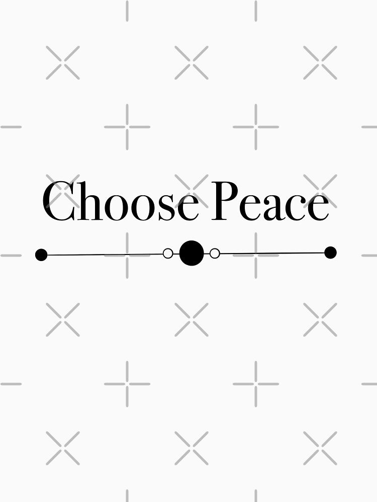 Choose Peace by Salty Psyche
