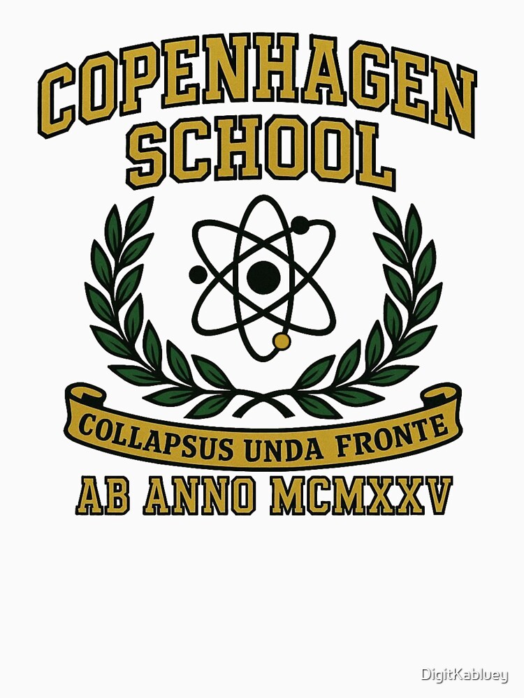 Quantum Clique 1925 – Copenhagen School Latin Motto Shirt by DigitKabluey
