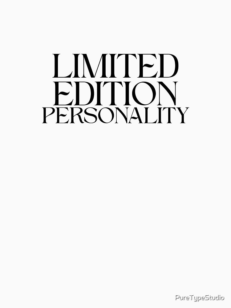 Limited Edition Personality Minimalist Typography by PureTypeStudio