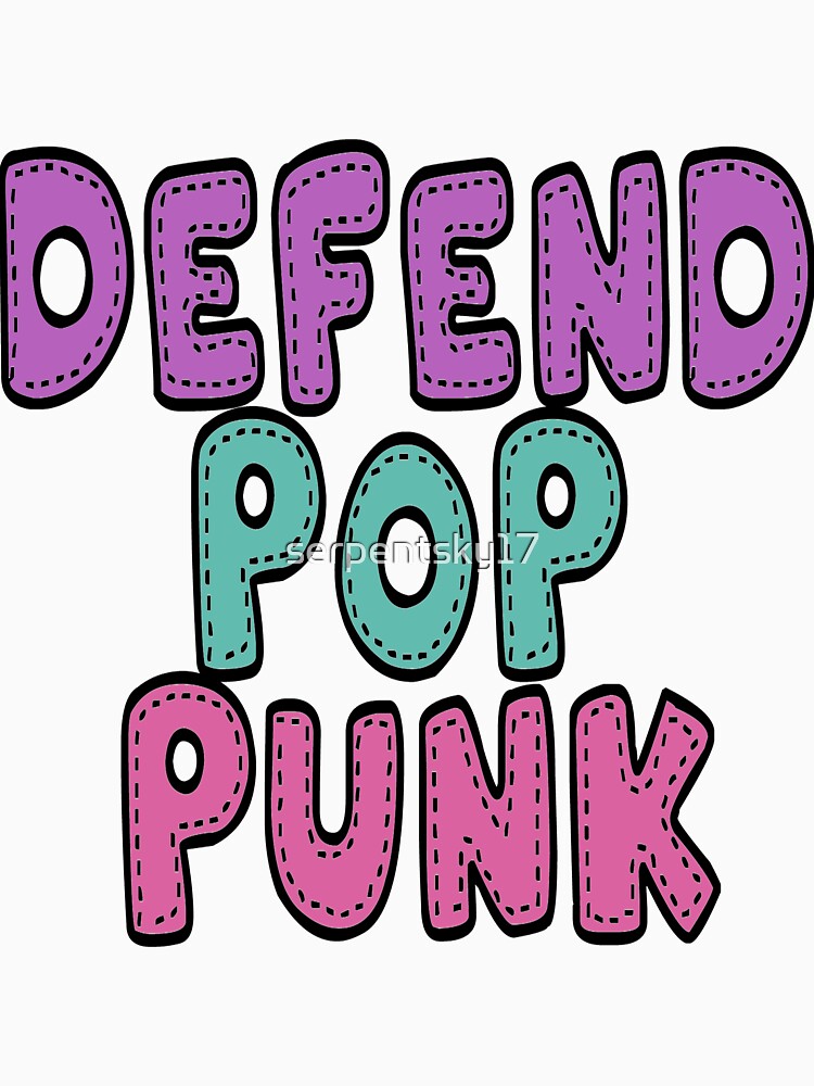 Defend Pop Punk by SerpentSkyArts