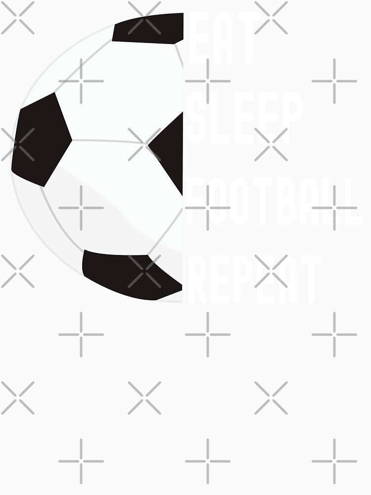 Eat ,sleep,football,soccer,repeat by erozzz