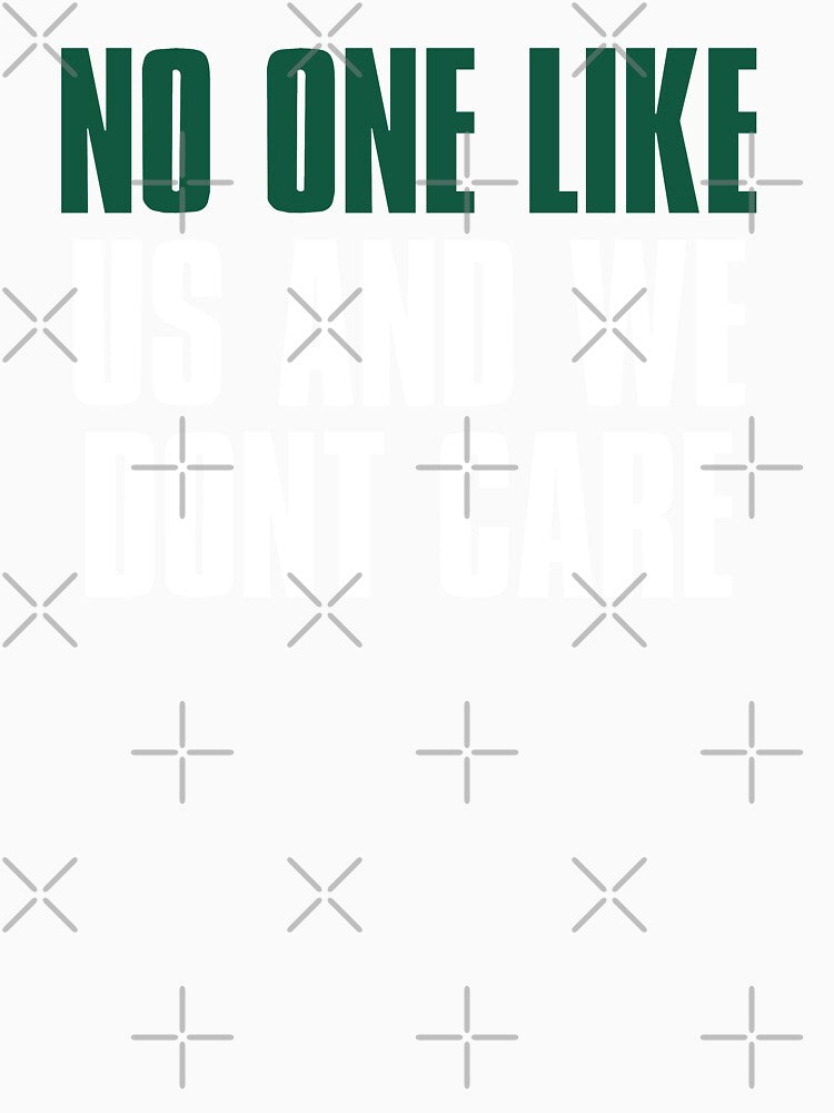 No One like Us and We dont care, New York Sports Green by elhefe