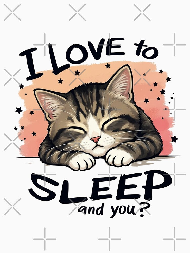 I Love to Sleep - Cute Sleepy Cat by rjjvstudio26