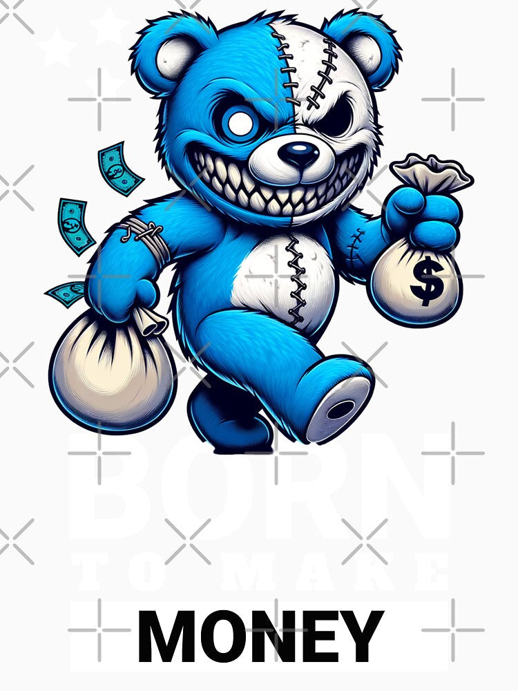 Born to make money by MKXKOShirTs