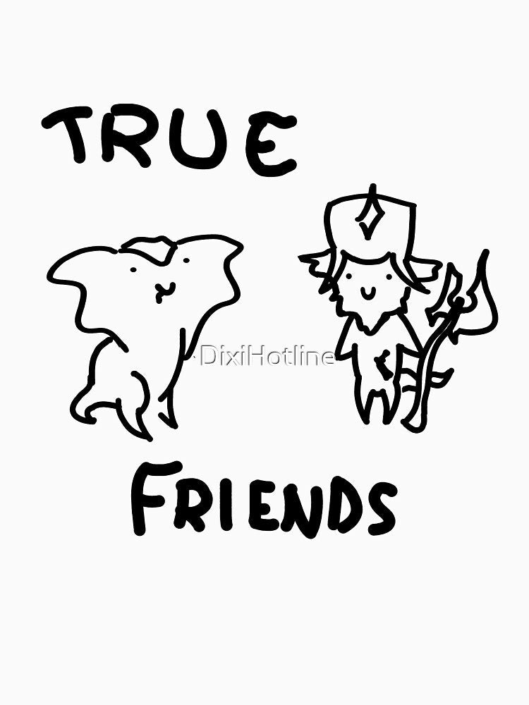 The only friend you have by DixiHotline