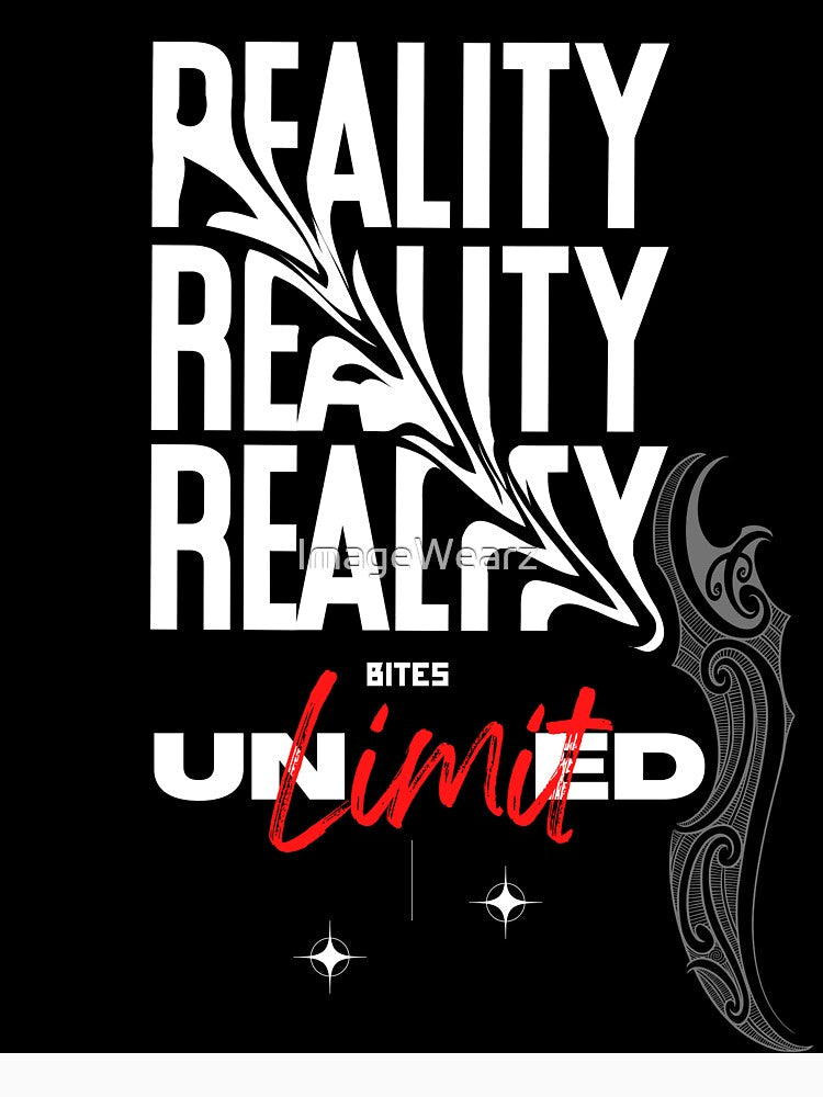 Street Wear Realiity Bites by ImageWearz