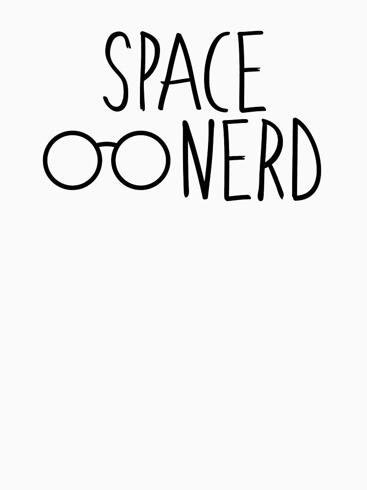 Space Nerd by InspiredQuotes