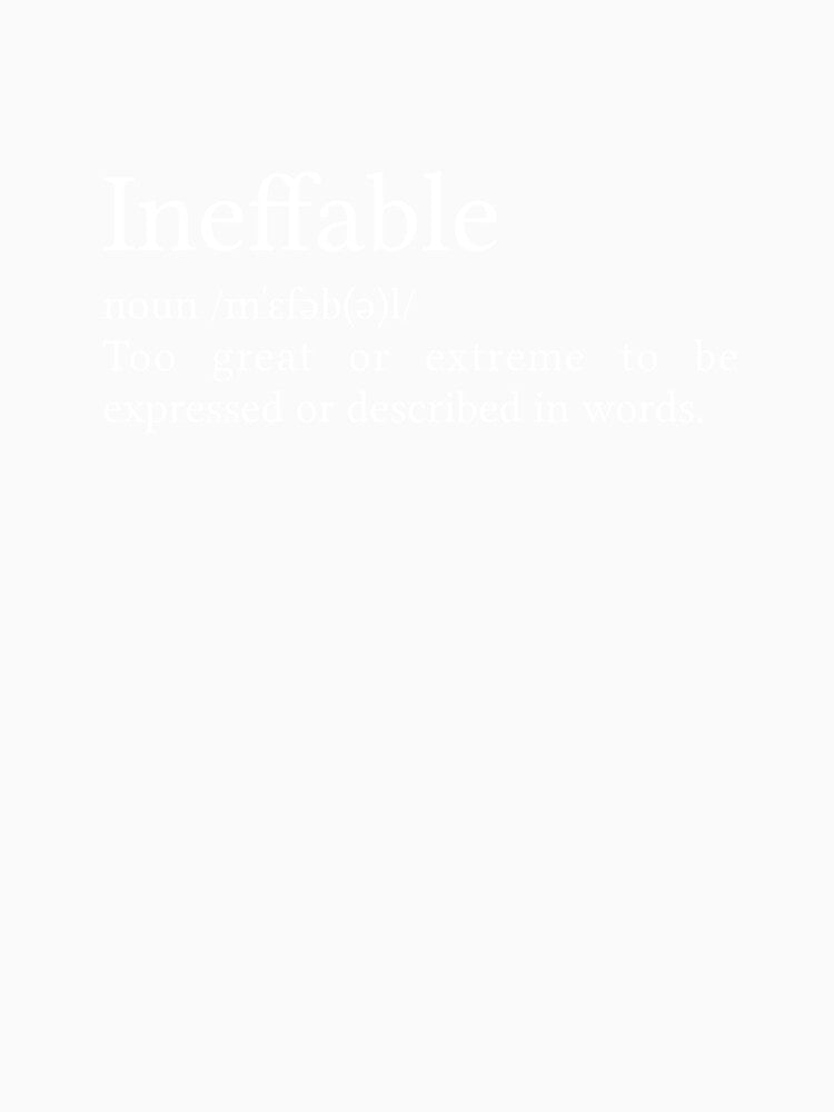 Ineffable Definition by Jamila Benito
